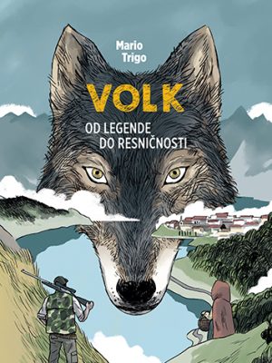 Volk - Od legende do resničnosti