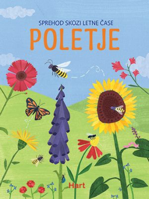 Sprehod skozi letne čase - Poletje